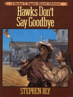 Hawks Don't Say Goodbye