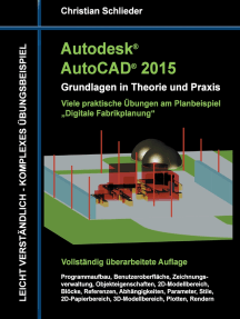 Autodesk AutoCAD 2015 - Grundlagen in Theorie und Praxis: Digitale Fabrikplanung