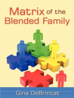 Matrix of the Blended Family