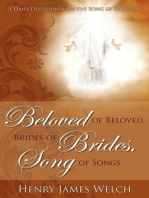 Beloved of Beloved, Bride of Brides, Song of Songs
