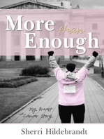 More Than Enough: My Breast Cancer Story
