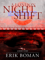 A London Night Shift: From "Short Cuts", a short story collection