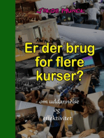 Er der brug for flere kurser?: - om uddannelse og effektivitet