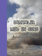 Samtaler med en Guru: - kanaliserede dialoger