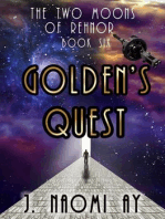 Golden's Quest: The Two Moons of Rehnor, #6