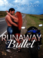Runaway Bullet: Runaway series, #3