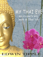 My Thai Eye: My Thai Eye series, #1