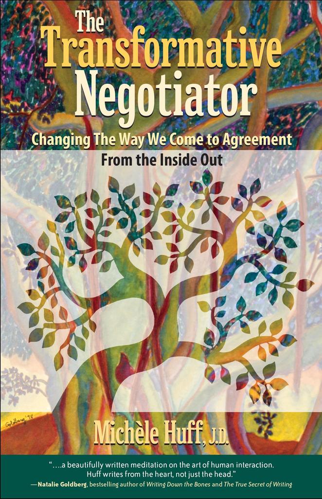 The Transformative Negotiator by Michèle Huff (Ebook) - Read free for ...