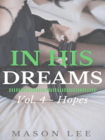 In His Dreams: Vol. 4 - Hopes: In His Dreams, #4