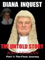 Diana Inquest: The Untold Story