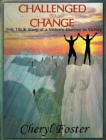 Challenged to Change