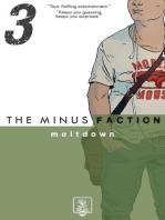 The Minus Faction - Episode Three: Meltdown: The Minus Faction, #3