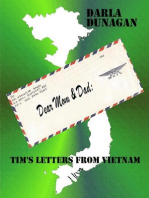 Dear Mom & Dad, Tim's Letters from Vietnam
