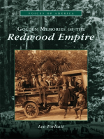 Golden Memories of the Redwood Empire