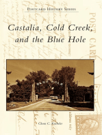 Castalia, Cold Creek, and the Blue Hole