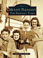 Mount Pleasant:: The Friendly Town