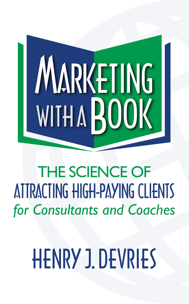 Marketing With a Book by Henry DeVries - Ebook | Everand