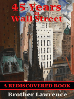 45 Years In Wall Street (Rediscovered Books): A Review of the 1937 Panic and 1942 Panic, 1946 Bull Market with New Time Rules and Percentage Rules with Charts for Determining the Trend on Stocks