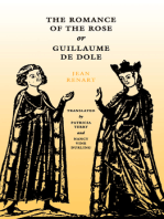 The Romance of the Rose or Guillaume de Dole