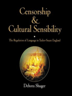 Censorship and Cultural Sensibility: The Regulation of Language in Tudor-Stuart England