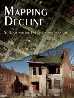 Mapping Decline: St. Louis and the Fate of the American City