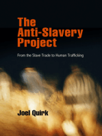 The Anti-Slavery Project: From the Slave Trade to Human Trafficking