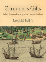 Zamumo's Gifts: Indian-European Exchange in the Colonial Southeast