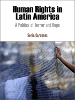 Human Rights in Latin America: A Politics of Terror and Hope
