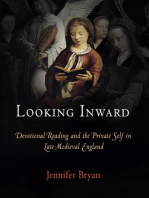 Looking Inward: Devotional Reading and the Private Self in Late Medieval England