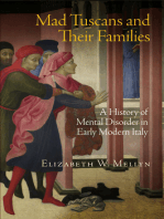 Mad Tuscans and Their Families