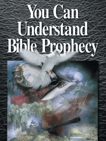 You Can Understand Bible Prophecy