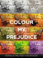Colour My Prejudice