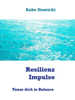 Resilienz-Impulse: Tanze dich in Balance