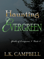 Haunting Evergreen