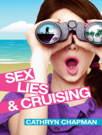 Sex, Lies, and Cruising