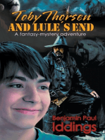 Toby Thorsen and Lule´s End: A fantasy-mystery adventure