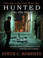 Hunted: On the Run: New Age of Hunters, #1