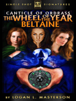 The Canticle of Ordrass: The Wheel of the Year - Beltaine