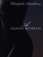 A Selfish Woman