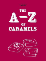 The A-Z of Caramels