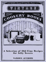 A Selection of Old-Time Recipes for Jelly Sweets