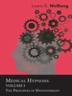 Medical Hypnosis - Volume I - The Principles of Hypnotherapy