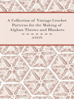 A Collection of Vintage Crochet Patterns for the Making of Afghan Throws and Blankets