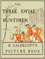 The Three Jovial Huntsmen - Illustrated by Randolph Caldecott