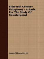 Sixteenth Century Polyphony - A Basic For The Study Of Counterpoint