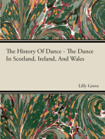 The History Of Dance - The Dance In Scotland, Ireland, And Wales