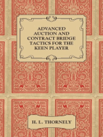 Advanced Auction and Contract Bridge Tactics for the Keen Player
