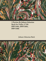 3 Partitas by Johann Sebastian Bach for Violin (1720) Bwv1002, Bwv1004, Bwv1006