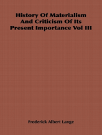 History of Materialism and Criticism of Its Present Importance Vol III