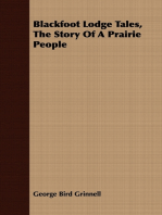 Blackfoot Lodge Tales, the Story of a Prairie People